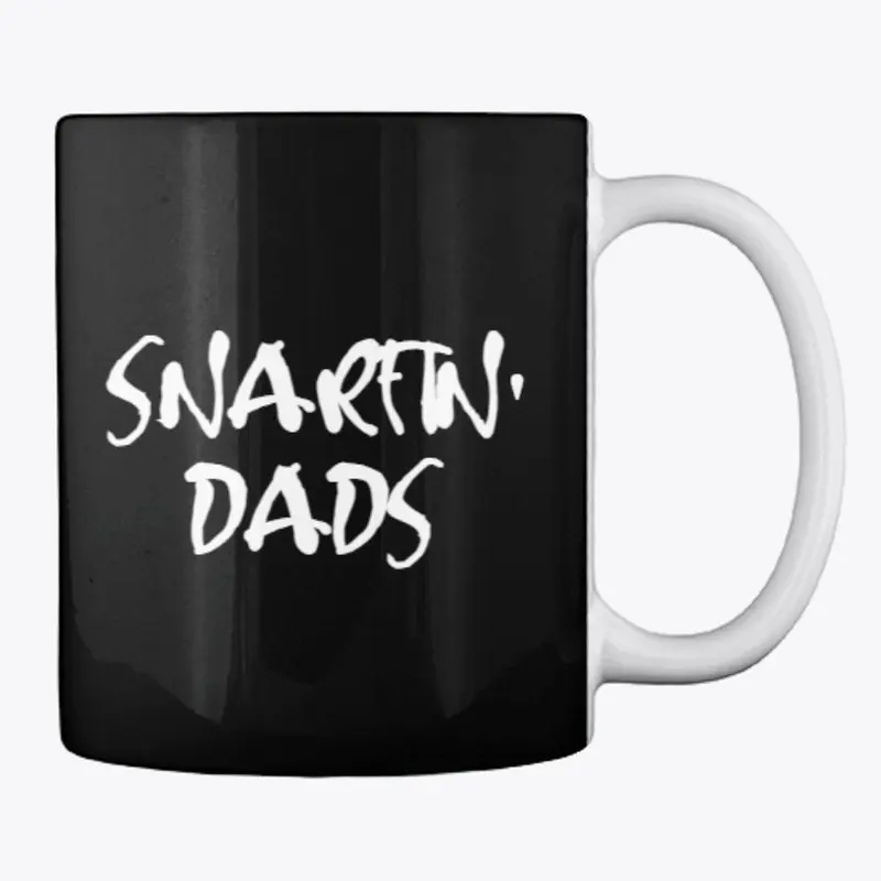 Snarfin' Dads